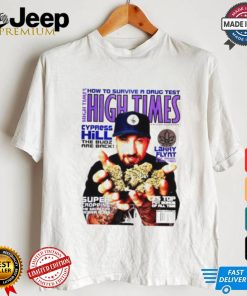 High Times how to survive a drug test Cypress Hill the Budz are back shirt