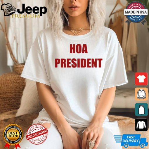 Hoa President T Shirt