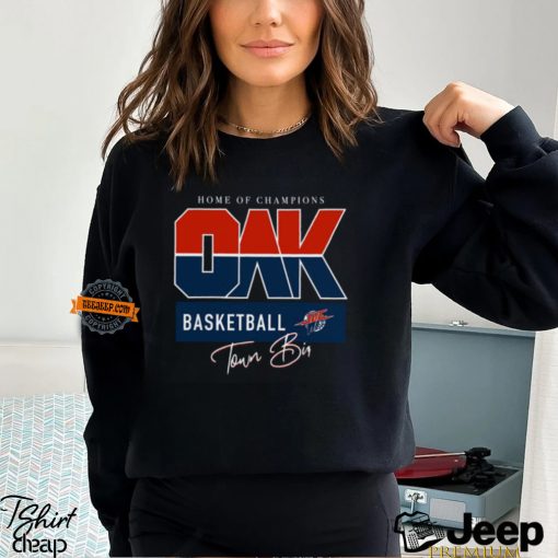 Home Of Champions Oak Basketball Tee Shirt