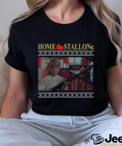 Home Stallone Tacky shirt