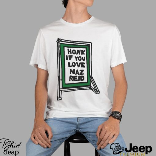 Honk For Naz Reid Shirt