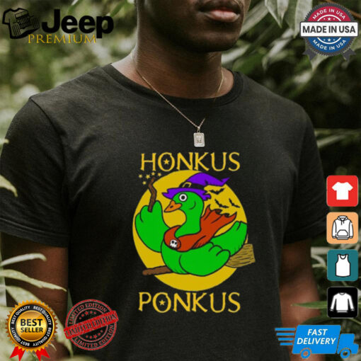 Honkus Ponkus Witch Goose T Shirt