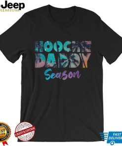 Hoochie Daddy Waxer Man Season Hoochie Coochie T Shirt