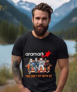 Horror Movie Characters Aramark You Can’t Sit With Us Halloween 2024 shirt