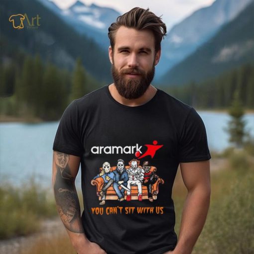 Horror Movie Characters Aramark You Can’t Sit With Us Halloween 2024 shirt