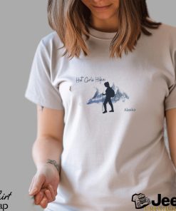 Hot Girls Hike AK Super Soft Shirt