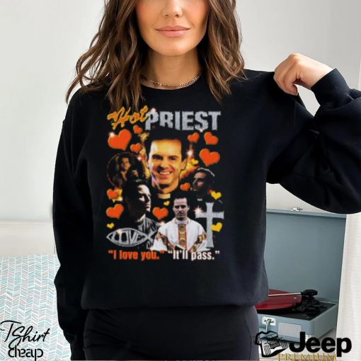 Hot Priest shirt