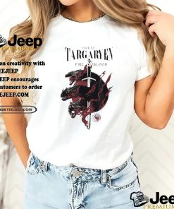 House Of Dragon House Targaryen Fire Blood Shirt