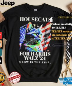 Housecats For Harris Walz 2024 Meow Is The Time America Flag T shirt