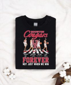 Houston Cougars Men’s Basketball Abbey Road Forever Not Just When We Win Signatures Shirt