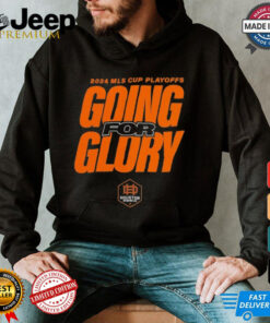 Houston Dynamo FC Going For Glory 2024 MLS Cup Playoffs T Shirts