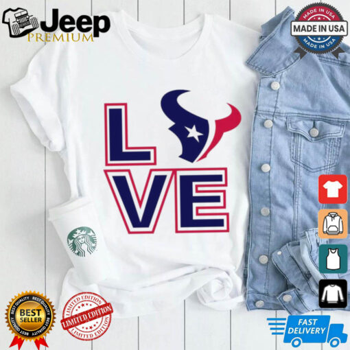 Houston Texans NFL football season 2024 love shirt