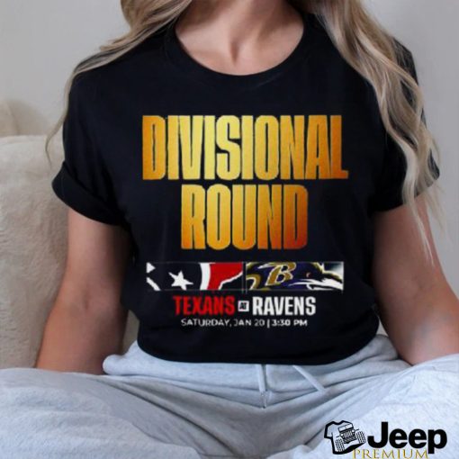 Houston Texans Vs Baltimore Ravens 2023 Super Divisional Round Shirt