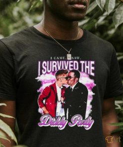 I Came I Saw I Survived The Diddy Party Shirts