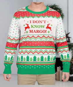 I Don't Know Margo Ugly Sweater