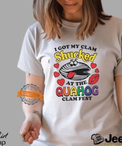 I Got My Clam Shucked At The Quahog Clam Fest Shirt