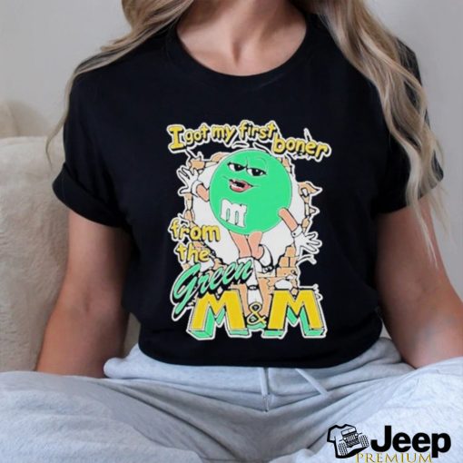 I Got My First Boner From The Green M&m Shirt