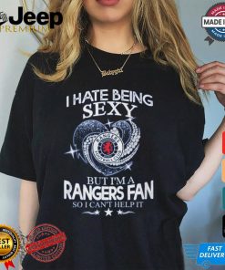 I Hate Being Sexy But I'm A RAN Fan shirt