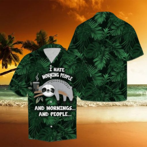 I Hate Morning People Hawaiian Shirt