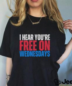 I Hear You’re Free On Wednesdays 2024 Election Funny Trump Biden T Shirt