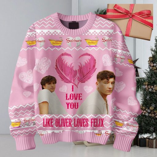 I Love You Like Oliver Loves Felix Saliburn Valentine Sweater