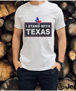 I Stand With Texas Map America shirt