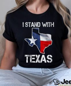 I Stand With Texas Scotus T shirt
