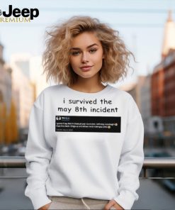 I Survived May 8Th Maxggs Shirt