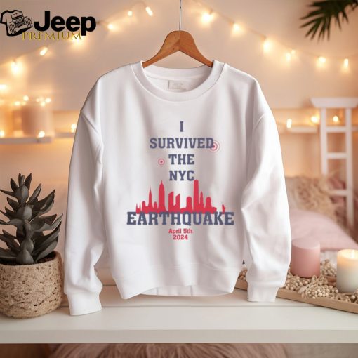 I Survived The NYC Earthquake Tee Shirt