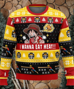 I Want To Eat Meat Luffy Ugly Christmas Sweater