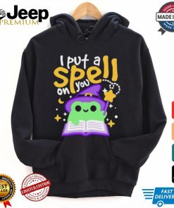 I put a spell on you shirt