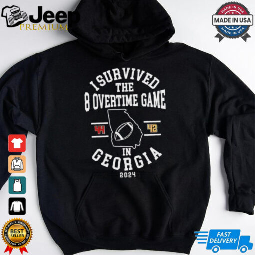 I survived the 8 overtime game in Georgia 44 42 2024 shirt