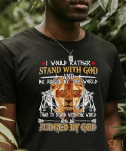 I would rather stand with god knight templar shirt