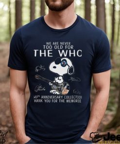 Snoopy we are never too old for the who thank you 2024 shirt