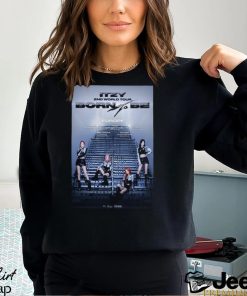 ITZY 2nd World Tour Born To Be 2024 Europe Poster Shirt - teejeep