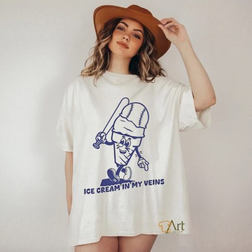 Ice Cream In My Veins Shirt