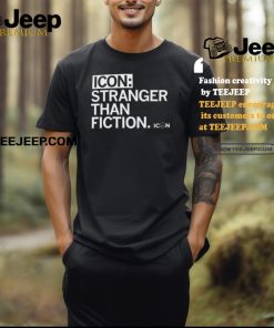 Icon stranger than fiction shirt