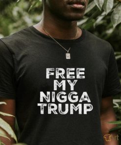 Wei Wu Free My Nigga Trump Shirt