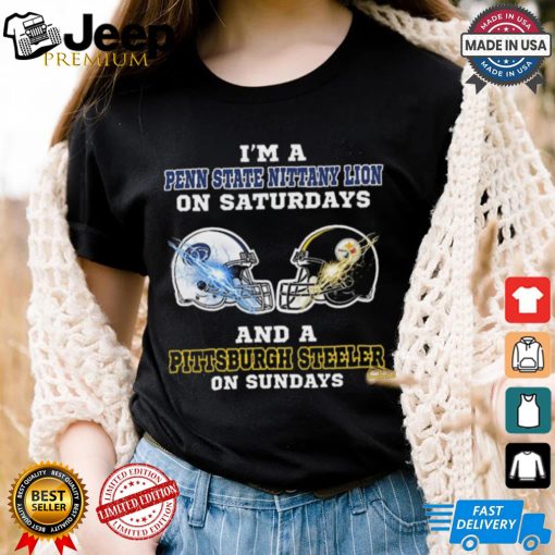 I’m A Penn State Nittany Lions On Saturdays And A Pittsburgh Steelers On Sundays Helmet Shirt