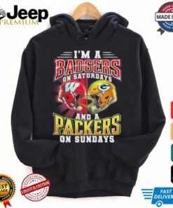 I’m A Wisconsin Badgers On Saturdays And A Green Bay Packers On Sundays Shirt