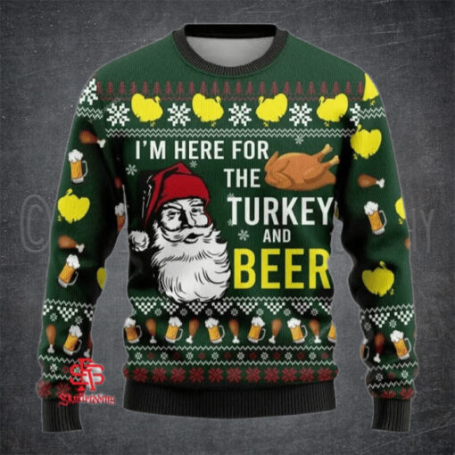 I’m Here For The Turkey and Beer Ugly Sweater