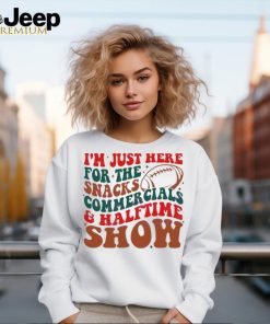 Im Just Here For The Snacks Halftime Show 2024 Shirt