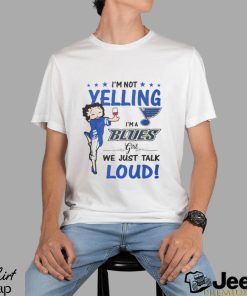 Im Not Yelling Blues Girl Shirt