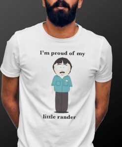 I’m Proud Of My Little Rander shirt