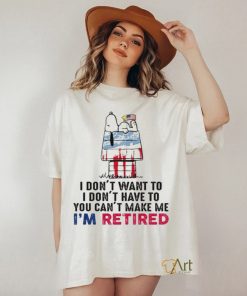 I'm Retired Unisex T Shirt