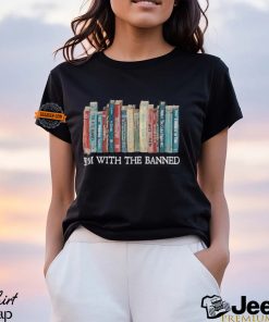 I'm With The Banned Shirt