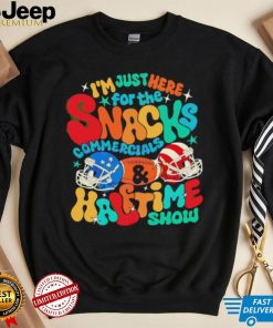 I’m just here for the snacks commercials halftime show shirt