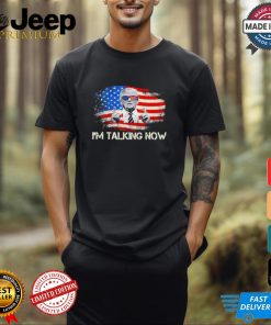 Im talking now Donald Trump American flag retro shirt