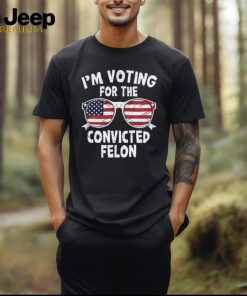 I’m voting for the convicted felon glasses USA flag shirt