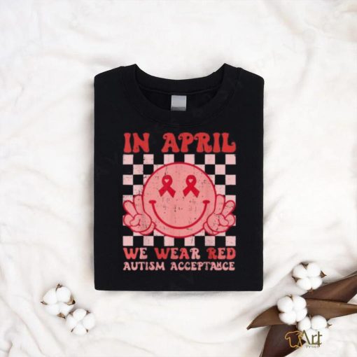 In April We Wear Red Instead Autism People Acceptance Shirt